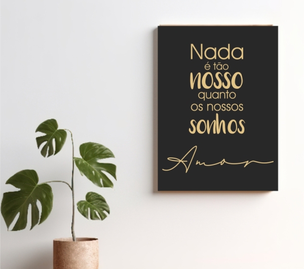 Quadro Decorativo Nossos Sonhos
